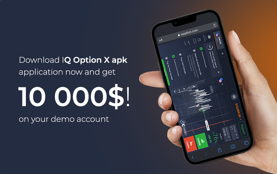 IQ Option X APK Download for Android - IQ Option Mobile Version for Android