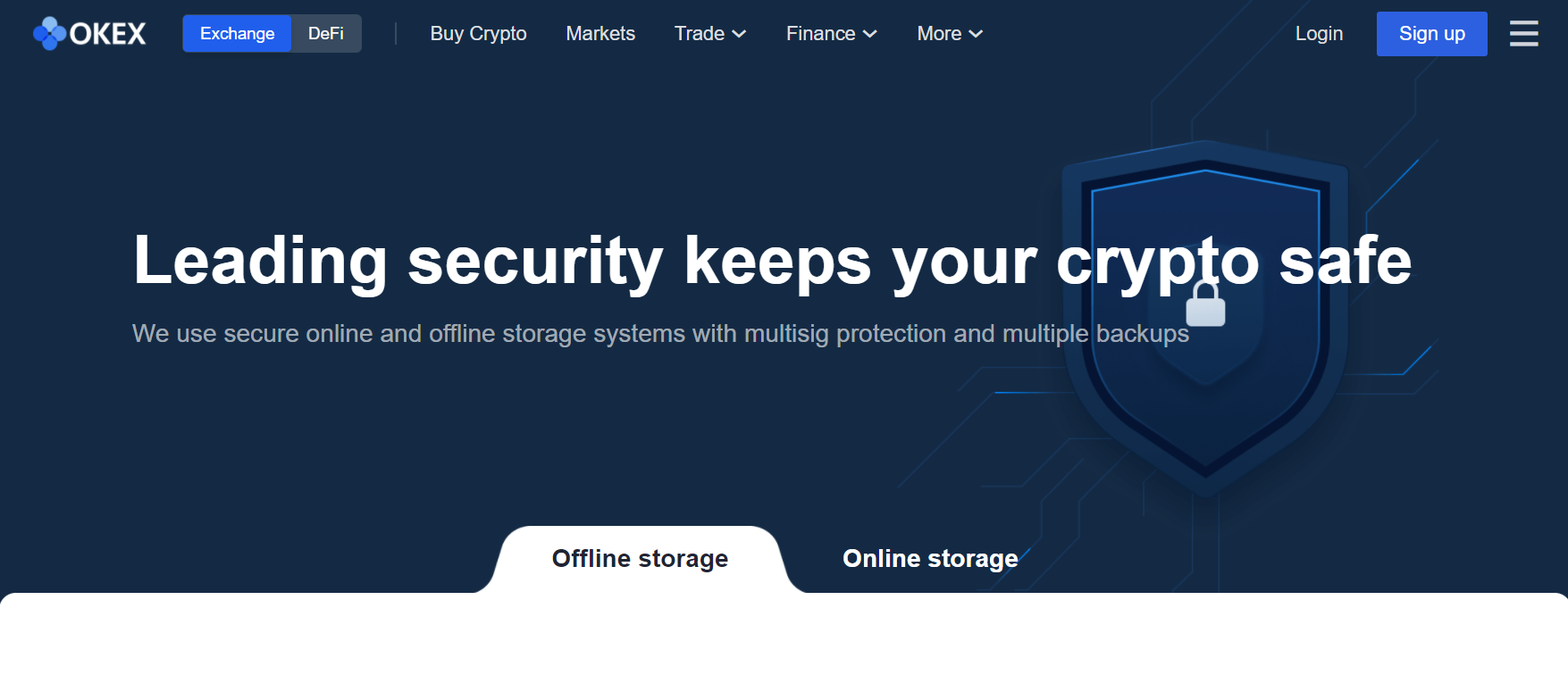 OKEx offers safe storage and transactions OKEx offers safe storage and transactions